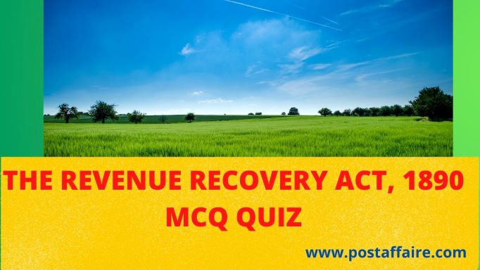 mcq-quiz-on-revenue-recovery-act-1890-post-affaire